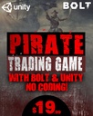 Build a Pirate Trading Game with Bolt & Unity - No Coding!
