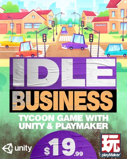 Build an Idle Business Tycoon Game with Unity & PlayMaker